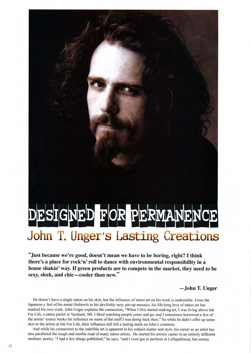 Surles, Joy. "Designed for Permanence: John T. Unger's Lasting Creations." Tattoos for Men Nov. 2007: 32-35.