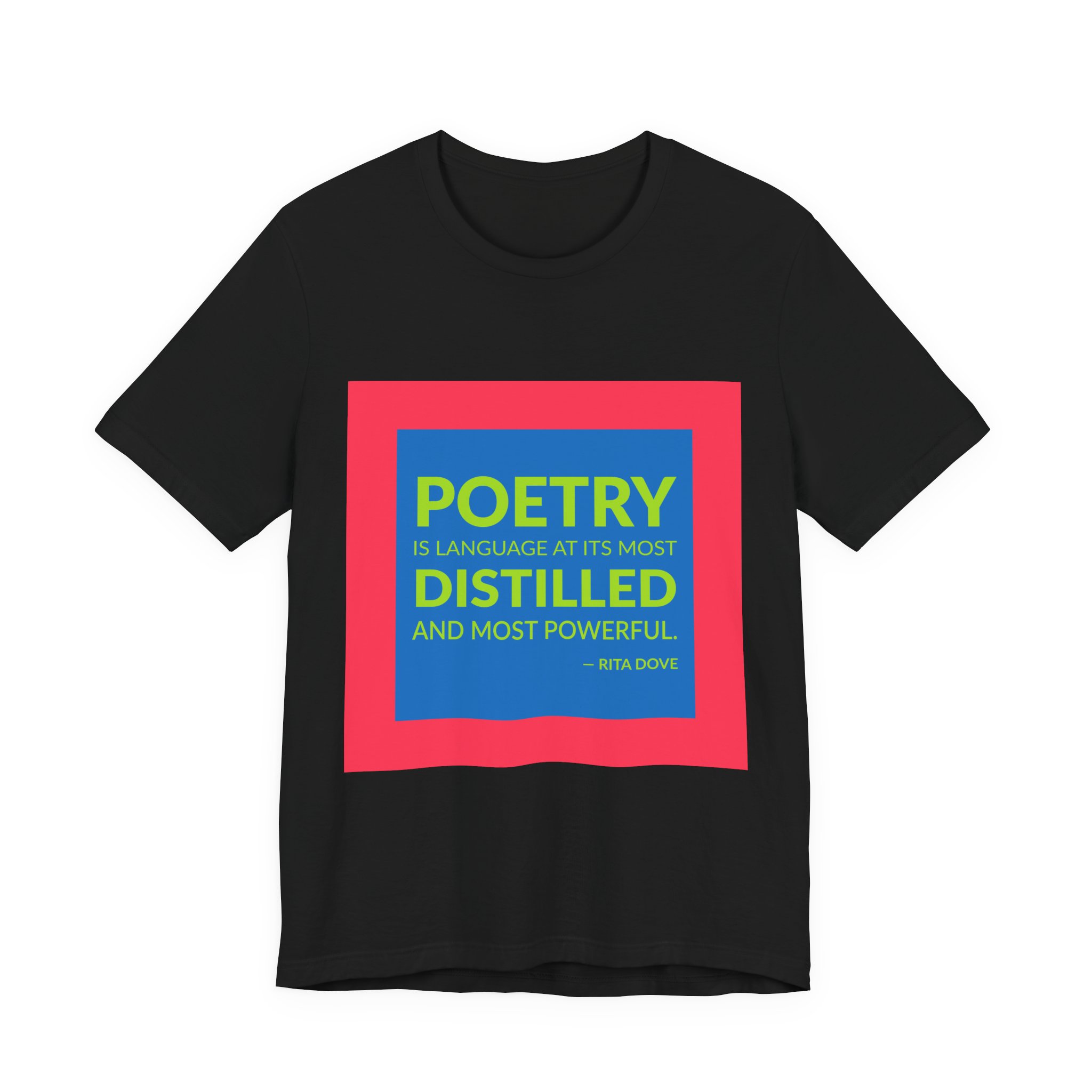'Poetry is Language at its' — Rita Dove Quote Tee | RQuéV Black-on-White Literary Tee — Classic Tee - Image 2