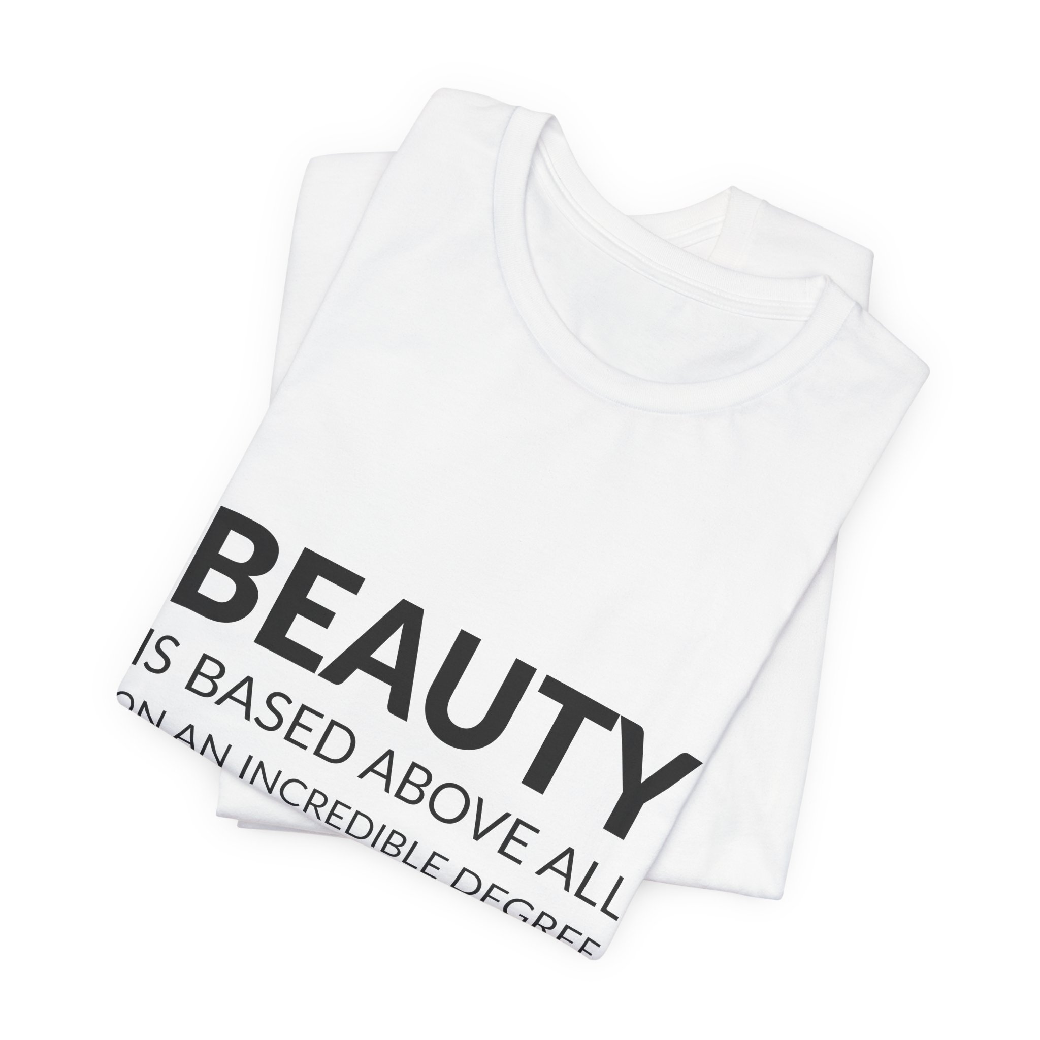 'Beauty is Based Above All' — Lin Hwai-min Quote Tee | Wear Words Black-on-White Statement Shirt — Classic Tee - Image 5