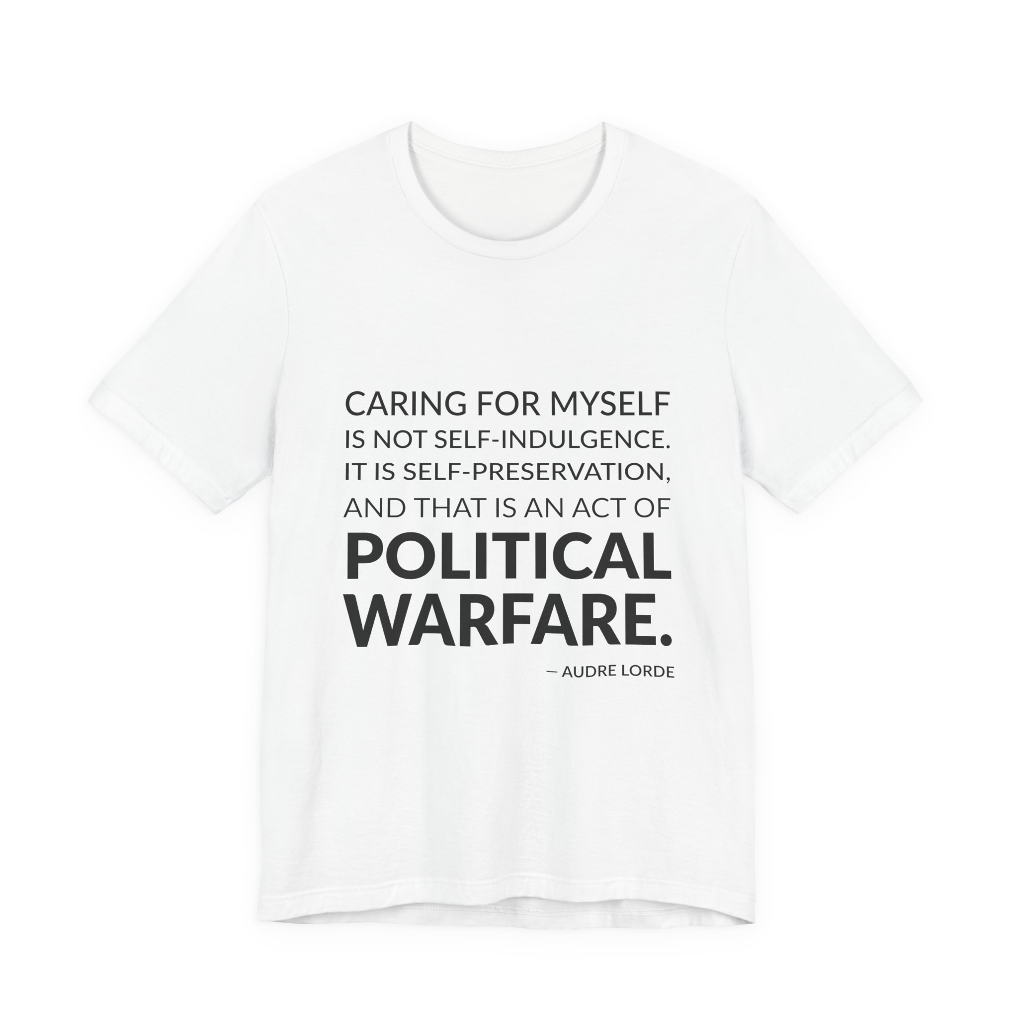 'Caring for Myself is Not Self-indulgence' — Audre Lorde Quote Tee | RQuéV Black-on-White Literary Tee — Classic Tee