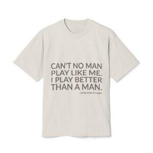 'Can't No Man Play Like Me' — Sister Rosetta Tharpe Quote Tee | Wear Words Black-on-White Literary Tee — Oversized Tee