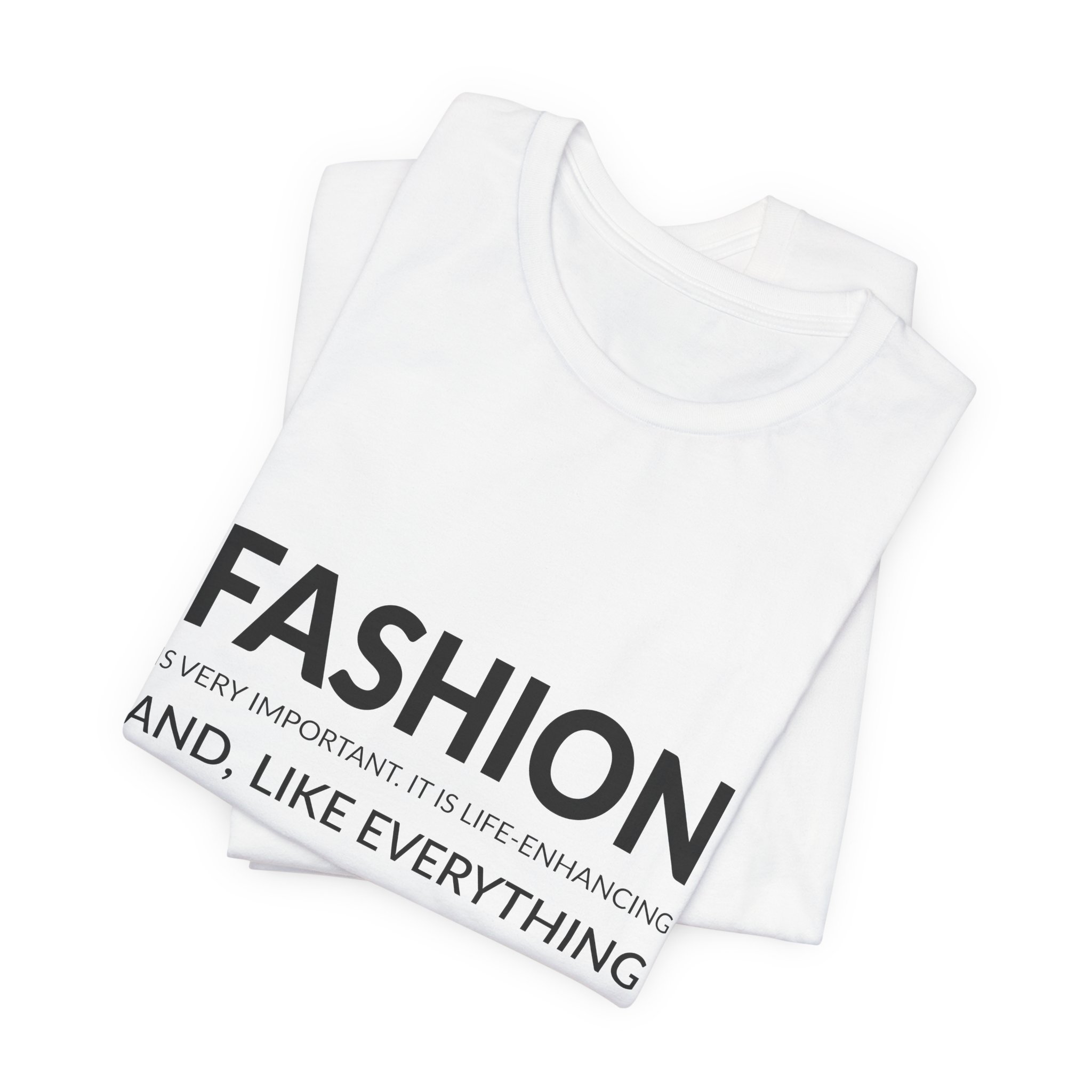 'Fashion is Very Important' — Vivienne Westwood Quote Tee | Wear Words Typographic Statement Tee — Classic Tee - Image 3
