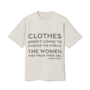'The Women Who Wear Them Are' — Anne Klein Quote Tee | RQuéV Typographic Statement Tee — Oversized Tee