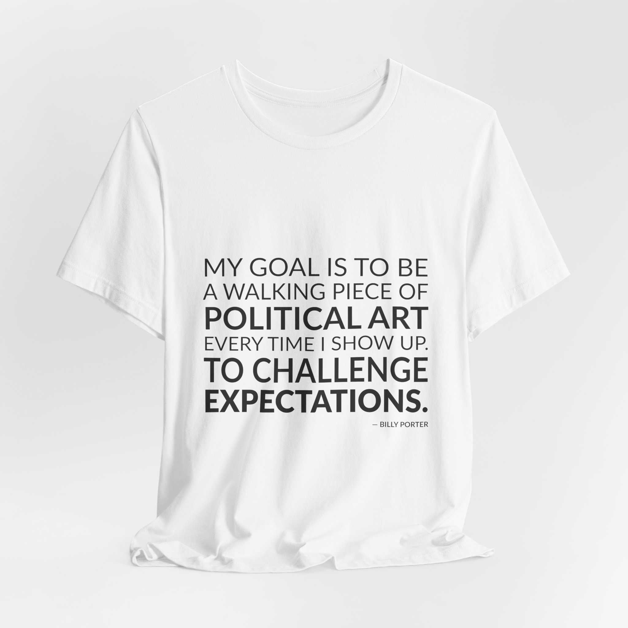 'To Challenge Expectations' — Billy Porter Quote Tee | Wear Words Black-on-White Literary Tee — Classic Tee - Image 8