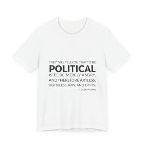 'They Will Tell You That' — Ocean Vuong Quote Tee | RQuéV Black-on-White Statement Shirt — Classic Tee