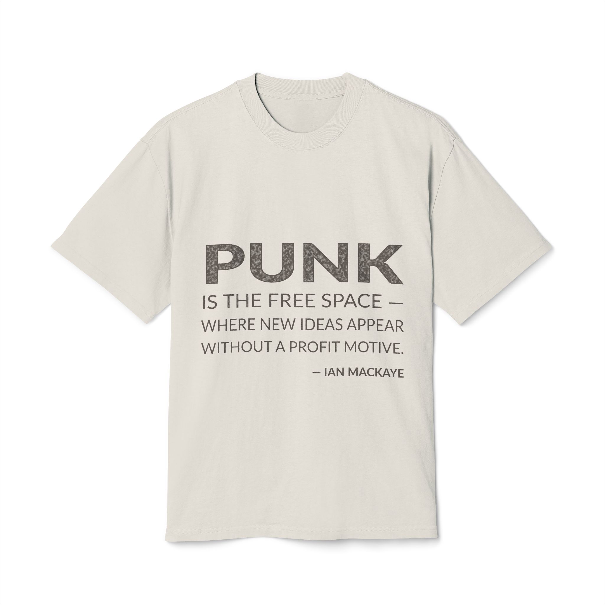 'Punk is the Free Space' — Ian MacKaye Quote Tee | Wear Words Black-on-White Literary Tee — Oversized Tee