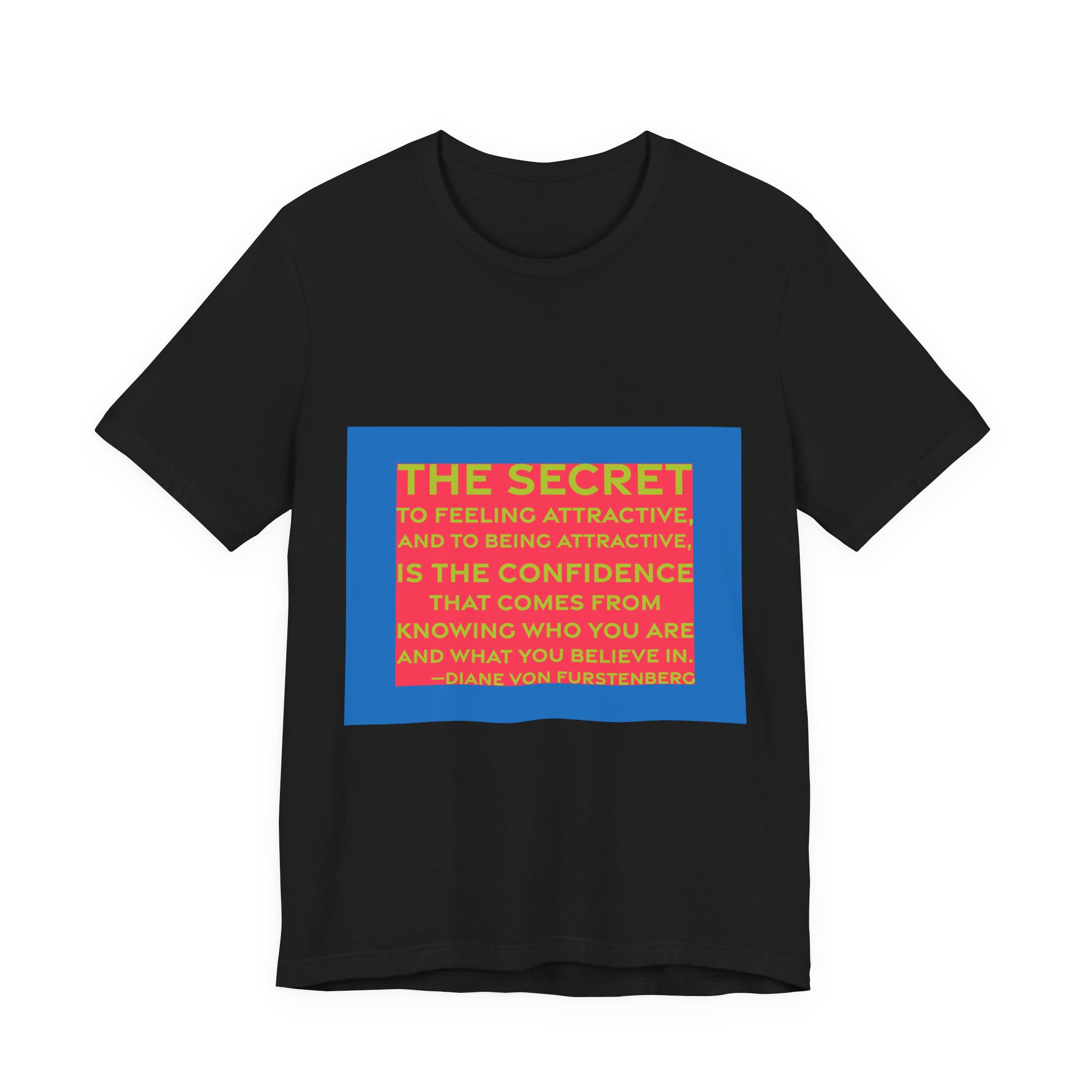 'The Secret to Feeling Attractive,' — Diane von Fürstenberg Quote Tee | RQuéV Typographic Statement Tee — Classic Tee - Image 2