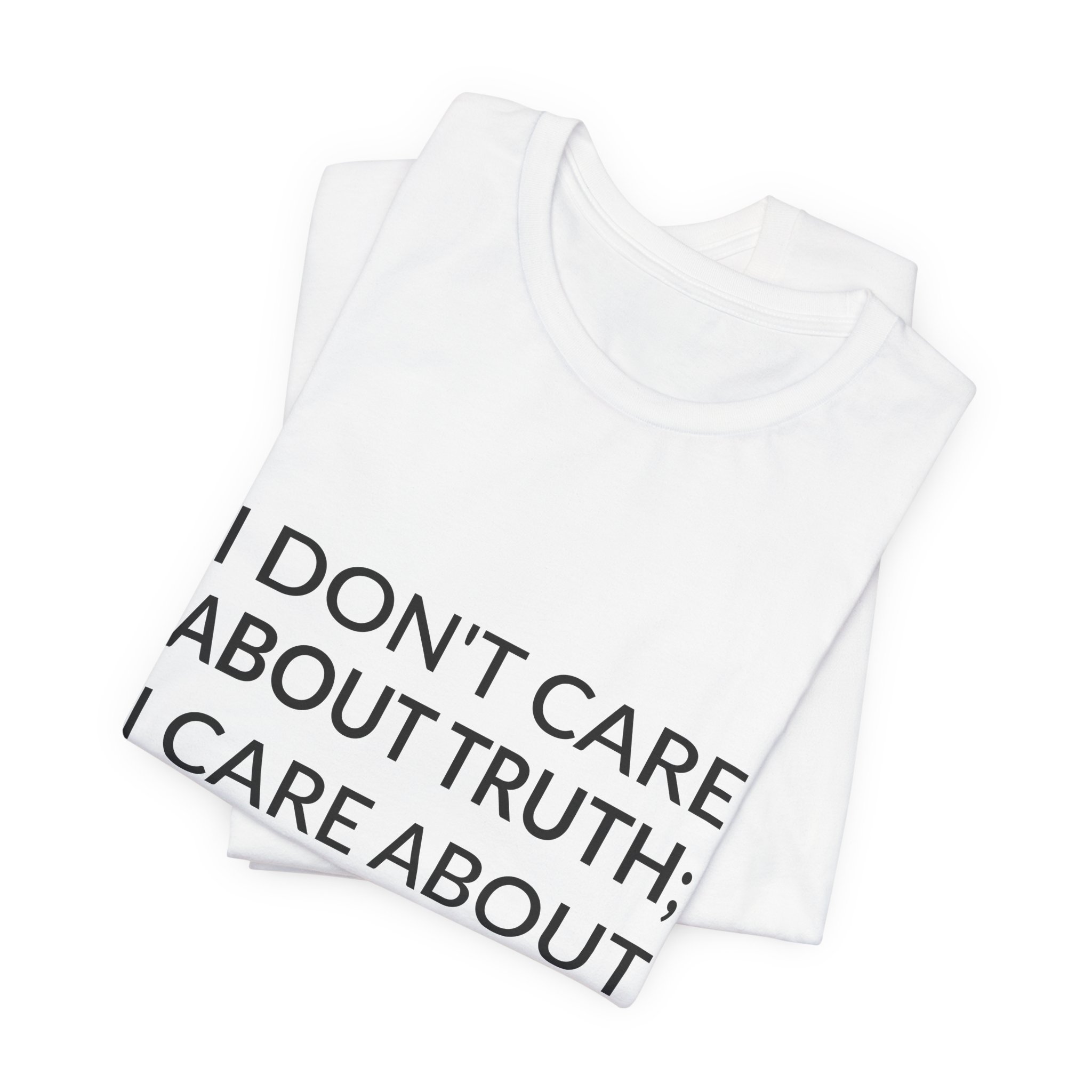 'I Don't Care About Truth;' — Sophie Calle Quote Tee | Wear Words Black-on-White Literary Tee — Classic Tee - Image 8