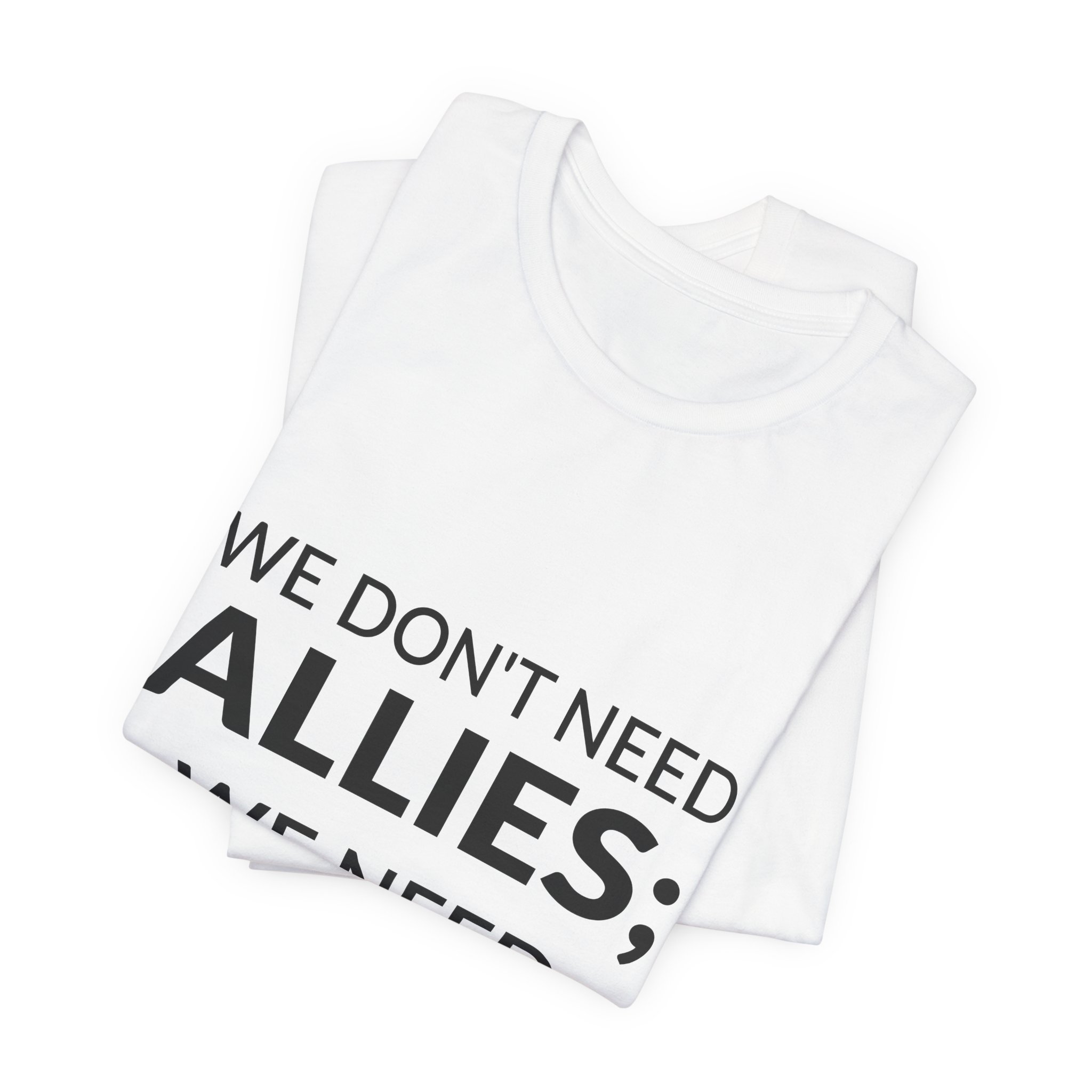 'We Don't Need Allies; We Need Co-conspirators' — Alice Wong Quote Tee | Wear Words Black-on-White Literary Tee — Classic Tee - Image 8