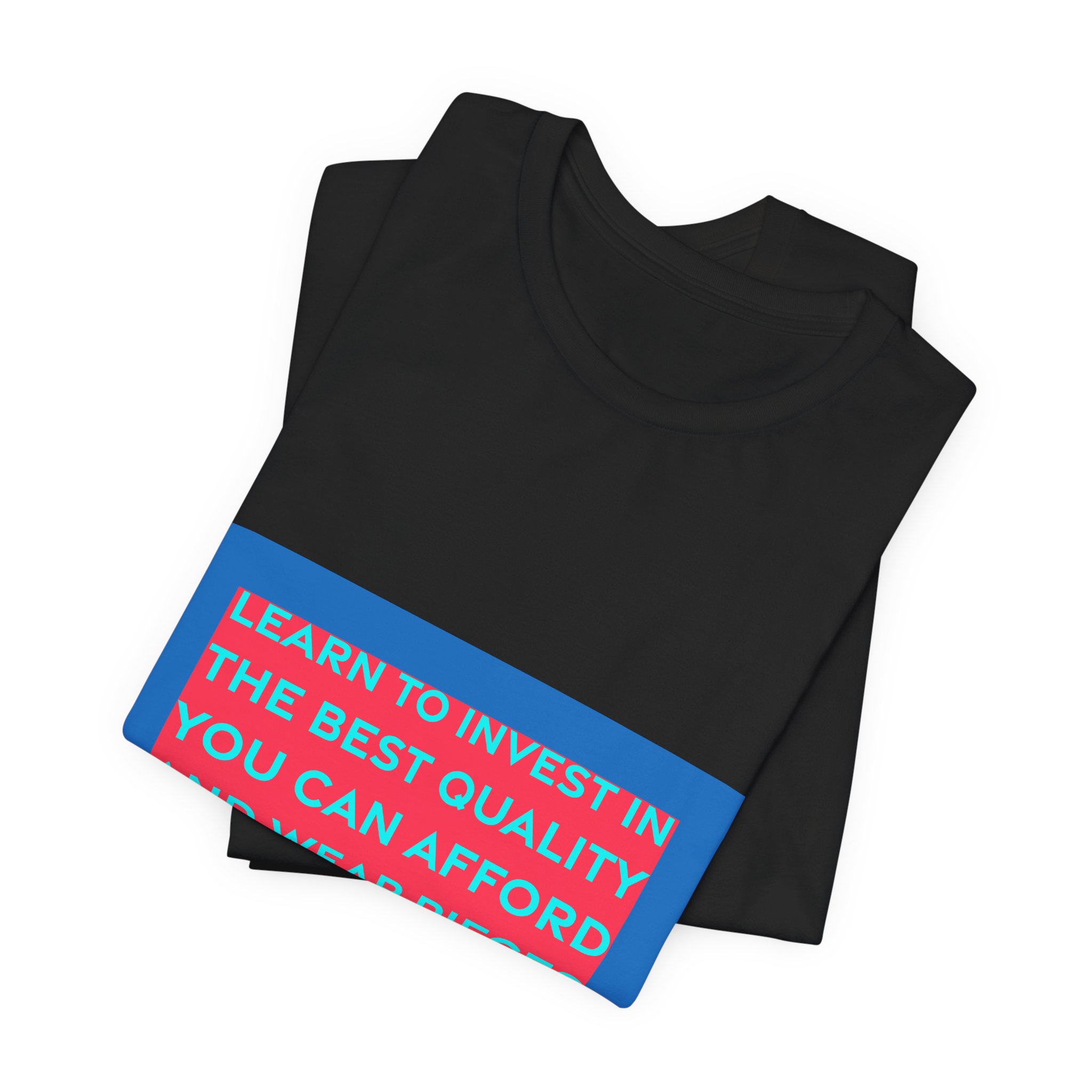 'Learn to Invest in the' — Michael Kors Quote Tee | RQuéV Typographic Statement Tee — Classic Tee - Image 3