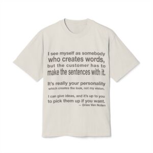 'I See Myself as Somebody' — Dries Van Noten Quote Tee | RQuéV Black-on-White Literary Tee — Oversized Tee
