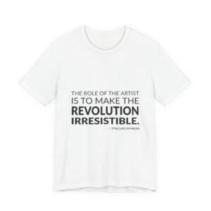 'The Role of the Artist' — Toni Cade Bambara Quote Tee | RQuéV Black-on-White Literary Tee — Classic Tee