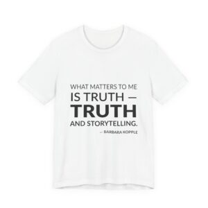 'What Matters to Me is' — Barbara Kopple Quote Tee | Wear Words Black-on-White Literary Tee — Classic Tee