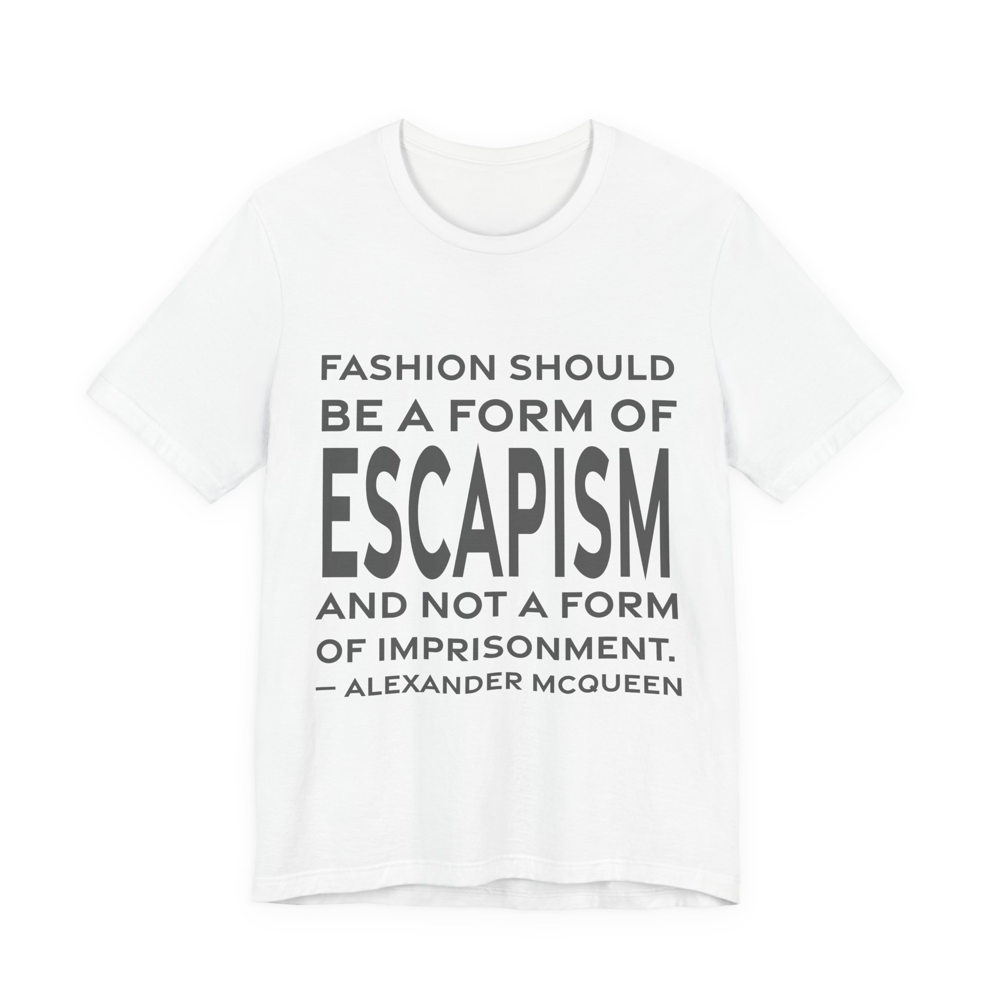 'Fashion Should Be a Form' — Alexander McQueen Quote Tee | RQuéV Typographic Statement Tee — Classic Tee