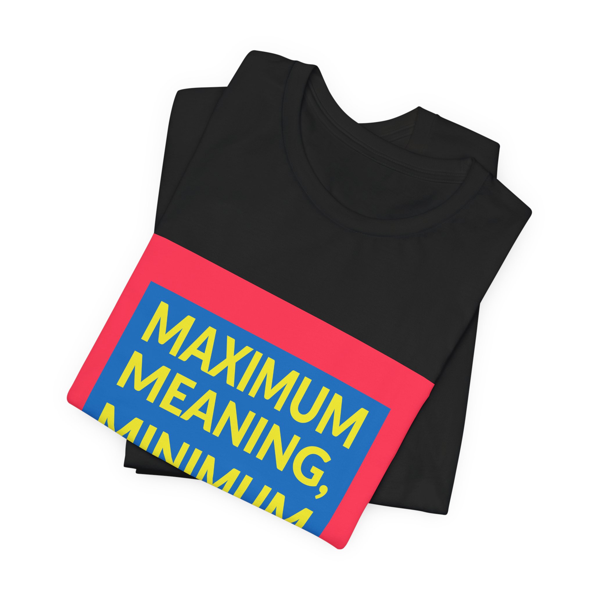 'Maximum Meaning, Minimum Means' — Abram Games Quote Tee | RQuéV Typographic Statement Tee — Classic Tee - Image 8
