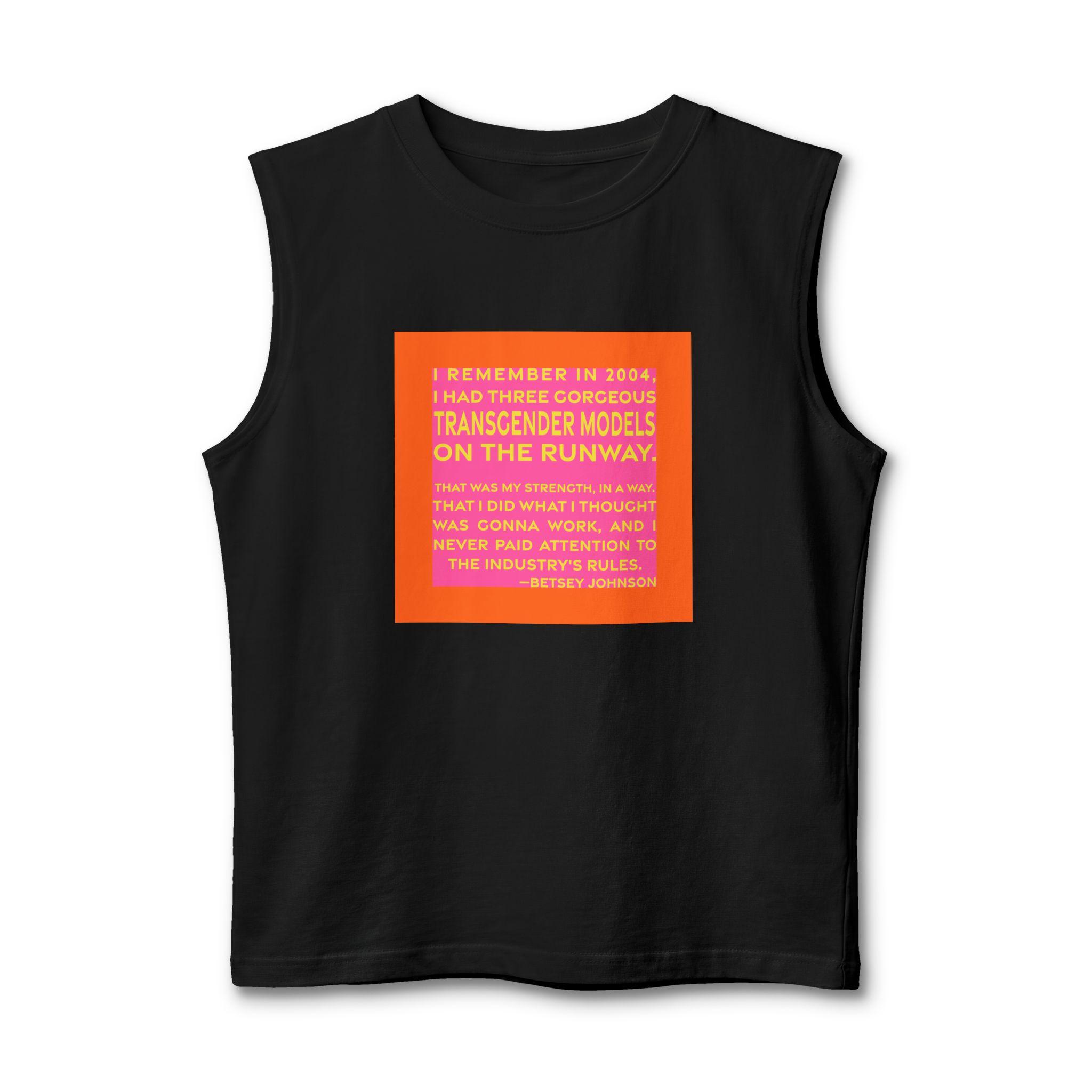 'I Remember in 2004, I' — Betsey Johnson Quote Tee | RQuéV Typographic Statement Tee — Muscle Tank