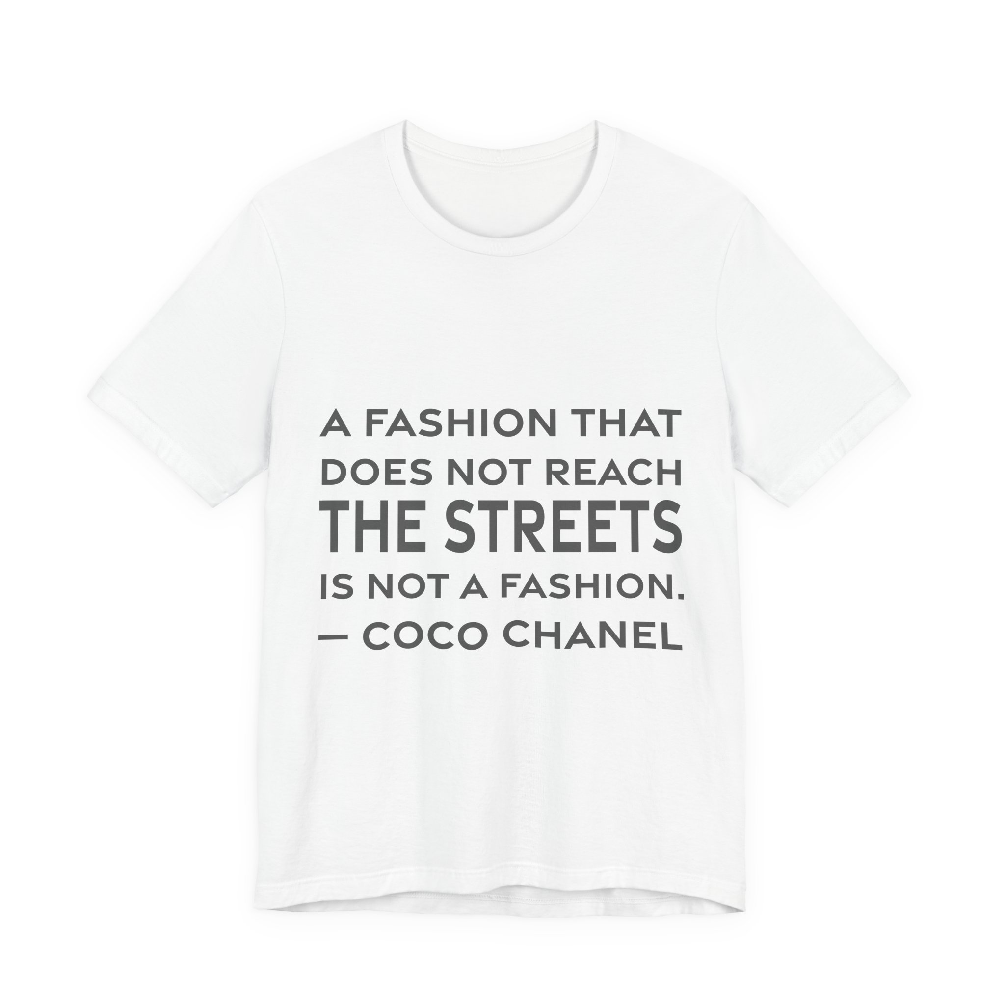 'A Fashion That Does Not' — Coco Chanel Quote Tee | RQuéV Black-on-White Statement Shirt — Classic Tee
