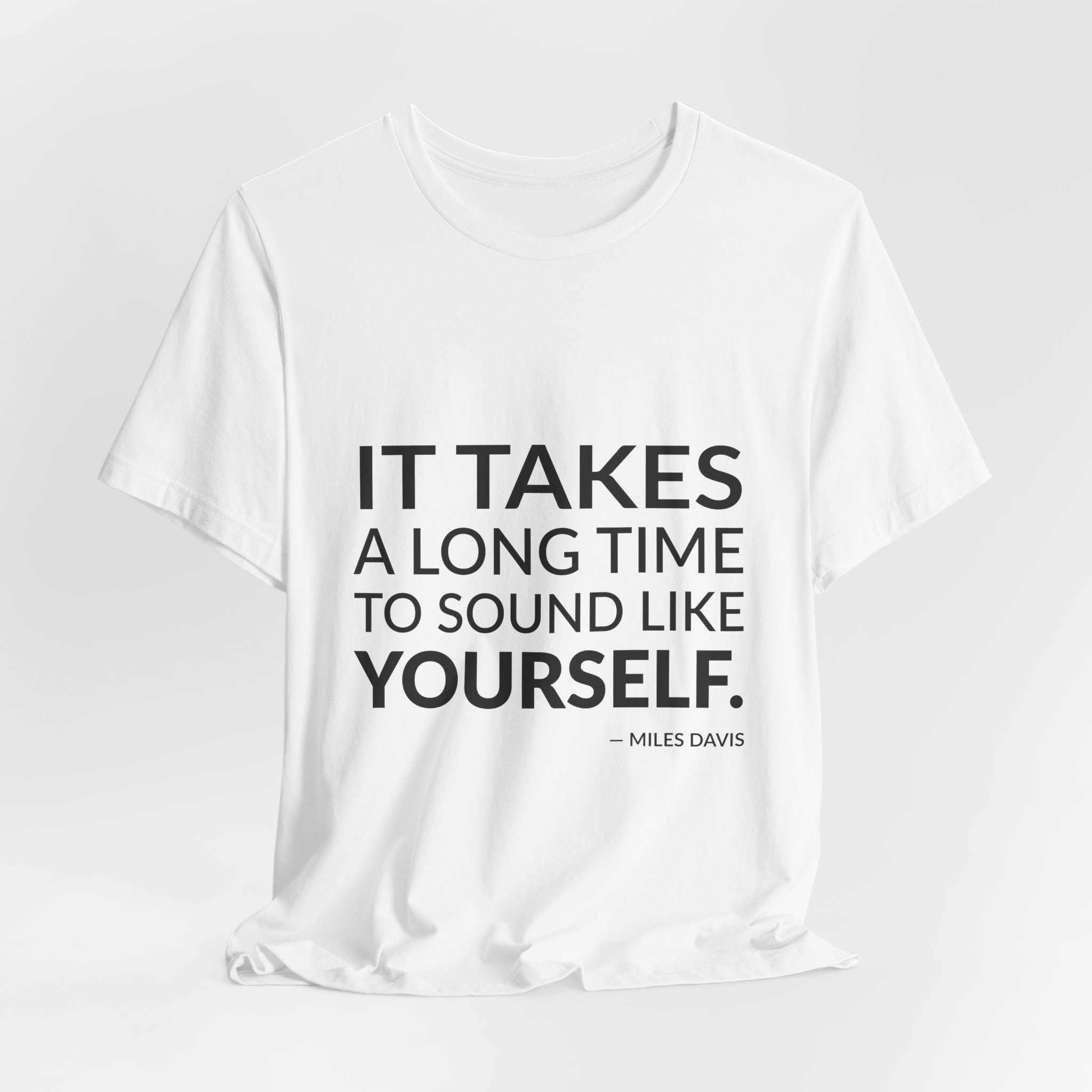'It Takes a Long Time' — Miles Davis Quote Tee | RQuéV Black-on-White Statement Shirt — Classic Tee - Image 6