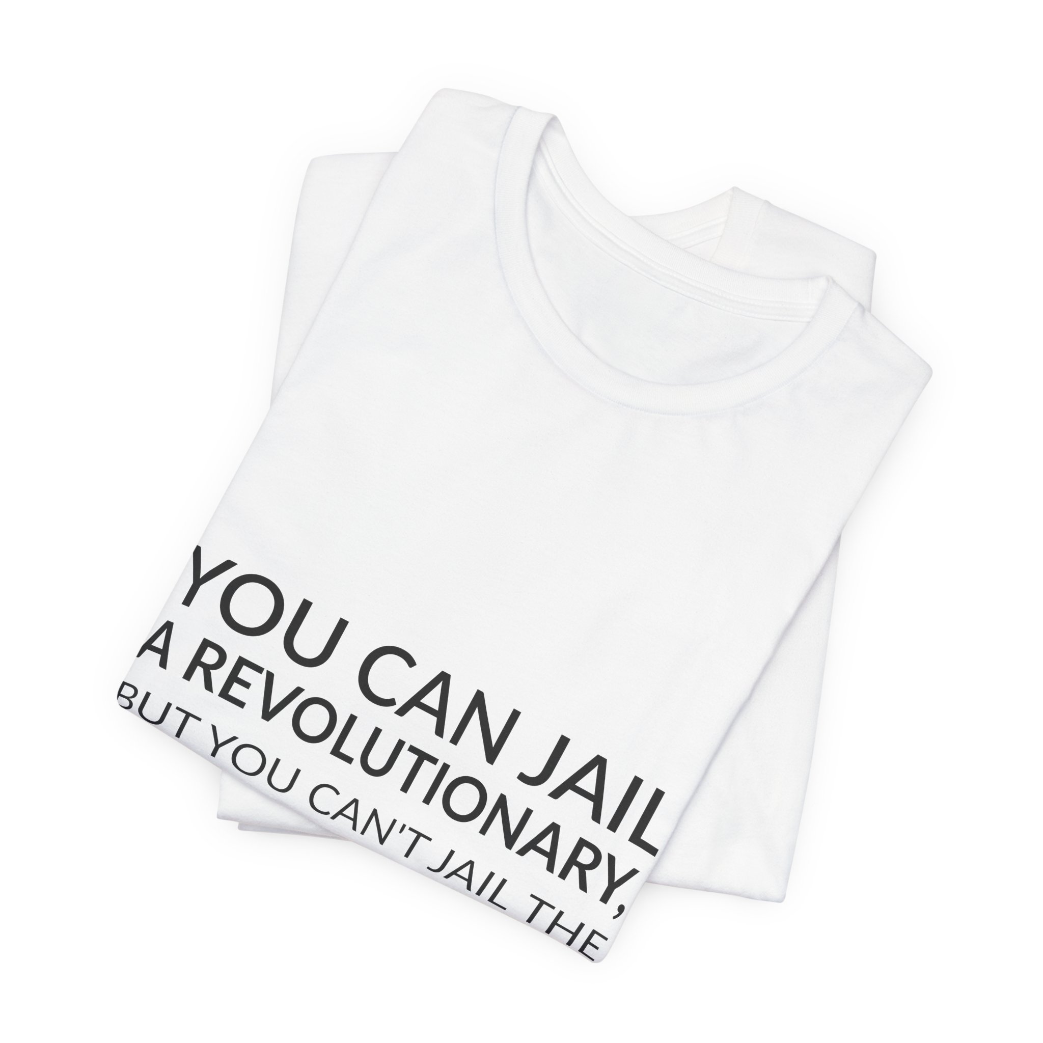 'You Can Jail a Revolutionary,' — Fred Hampton Quote Tee | RQuéV Black-on-White Literary Tee — Classic Tee - Image 3
