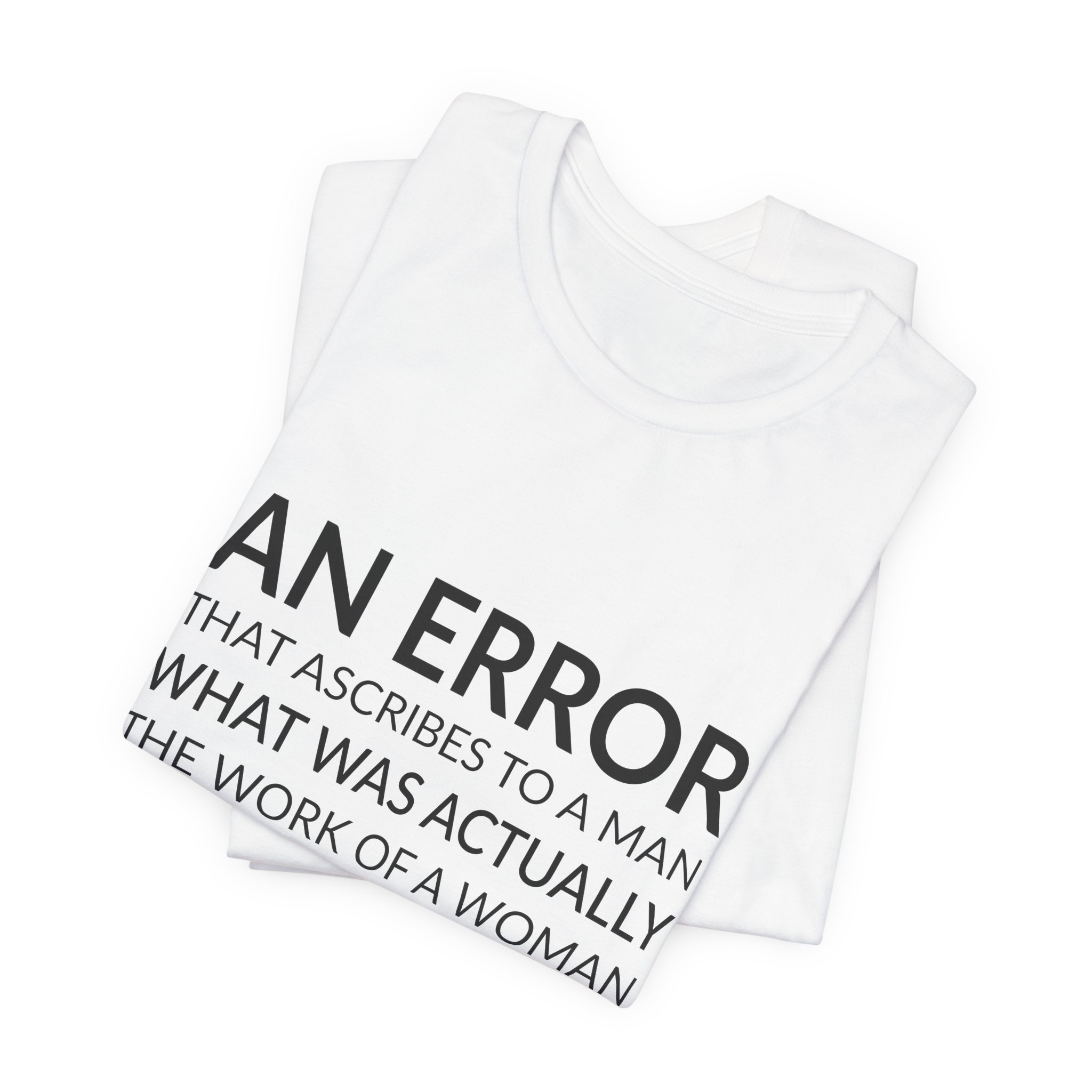 'An Error That Ascribes to' — Hertha Ayrton Quote Tee | Wear Words Black-on-White Statement Shirt — Classic Tee - Image 3