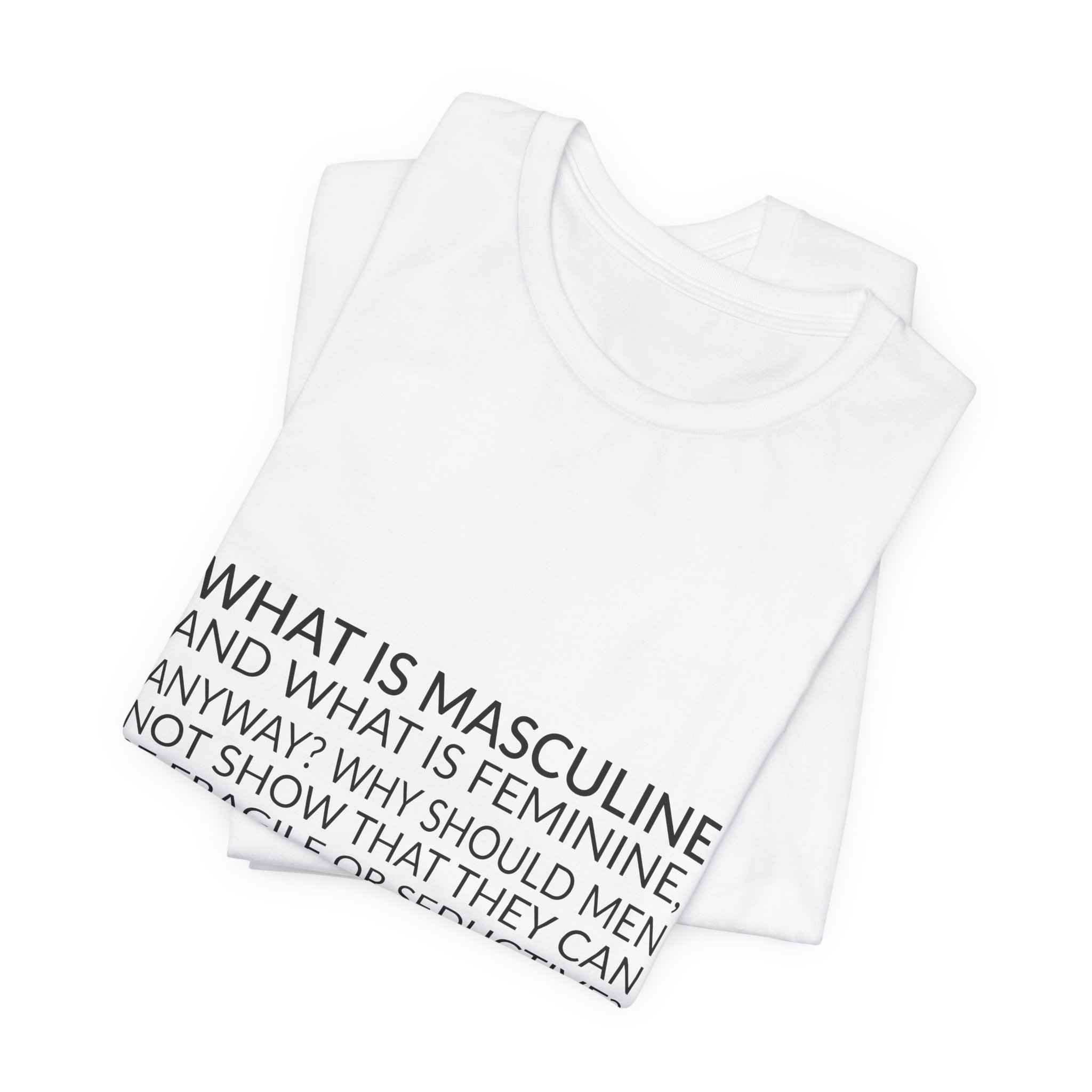 'What is Masculine and What' — Jean Paul Gaultier Quote Tee | Wear Words Black-on-White Literary Tee — Classic Tee - Image 4