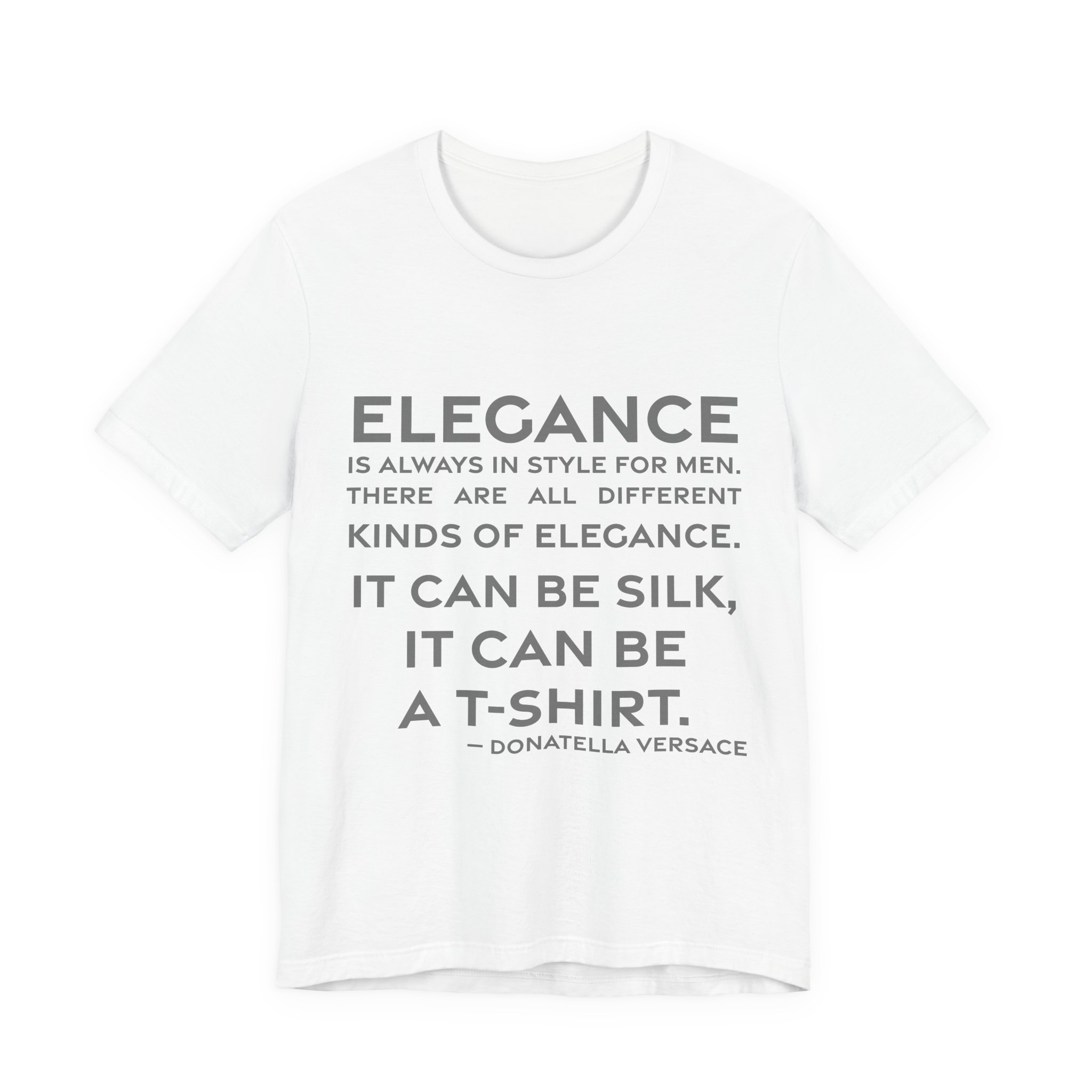 'Elegance is Always in Style for Men' — Donatella Versace Quote Tee | RQuéV Black-on-White Literary Tee — Classic Tee