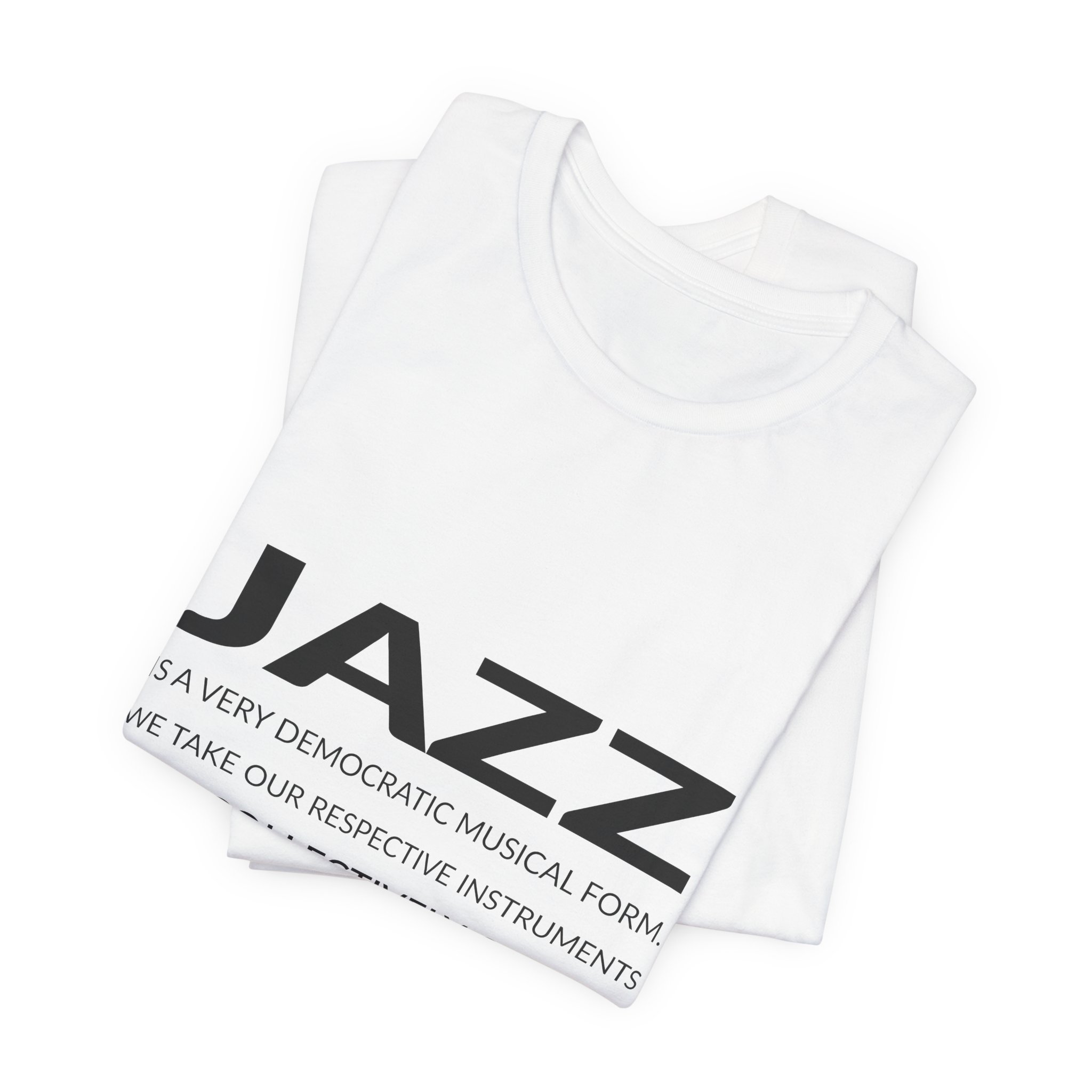 'Jazz is a Very Democratic Musical Form' — Max Roach Quote Tee | RQuéV Black-on-White Literary Tee — Classic Tee - Image 2
