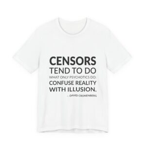 'Confuse Reality with Illusion' — David Cronenberg Quote Tee | Wear Words Black-on-White Literary Tee — Classic Tee