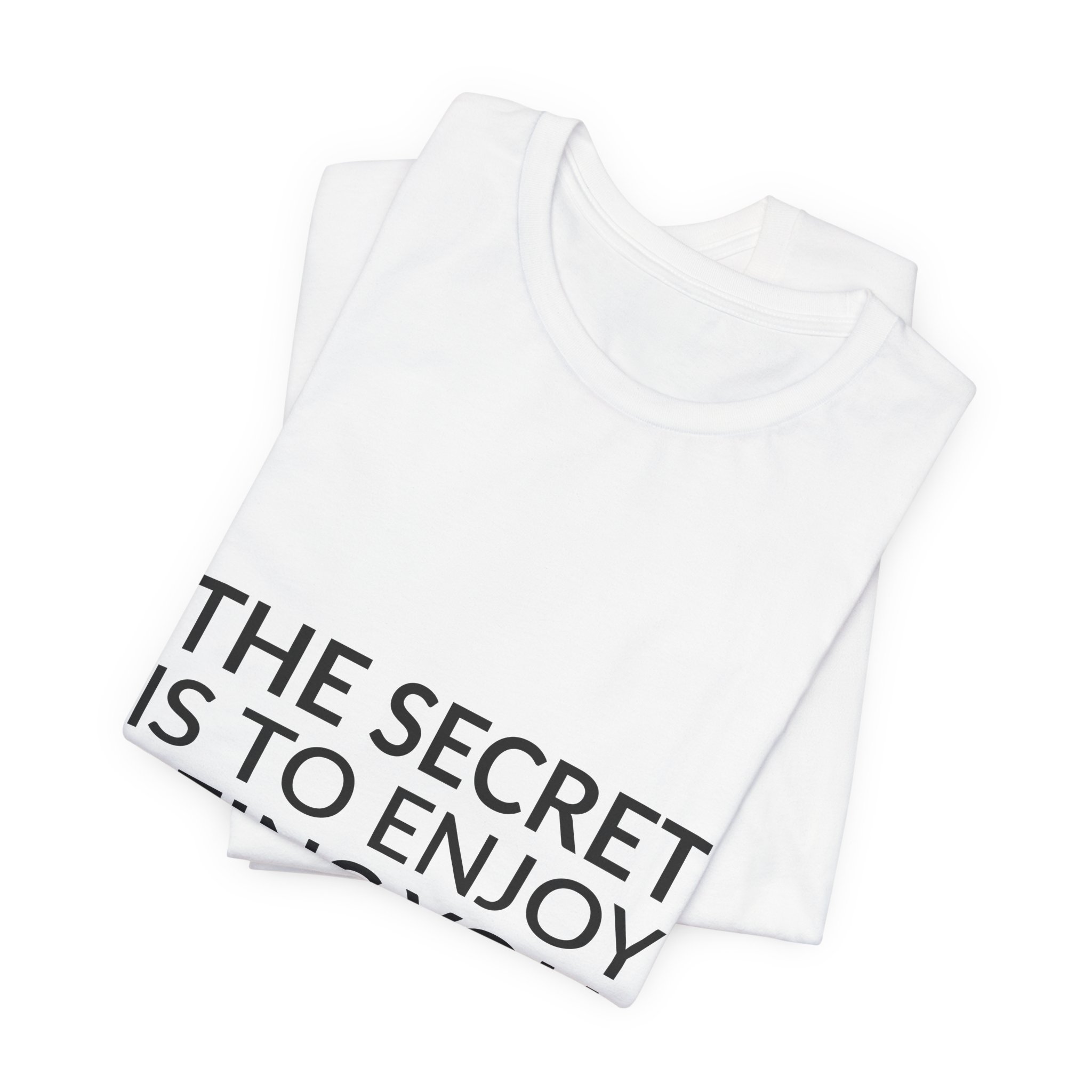 'The Secret is to Enjoy Being You' — Diane von Fürstenberg Quote Tee | Wear Words Typographic Statement Tee — Classic Tee - Image 3