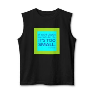 'If Your Dream Only Includes' — Ava DuVernay Quote Tee | Wear Words Black-on-White Literary Tee — Muscle Tank