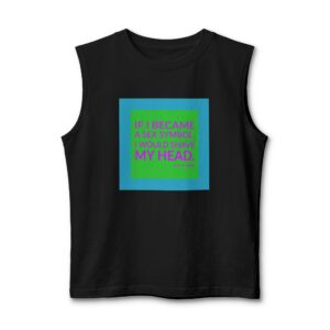 'If I Became a Sex' — Poly Styrene Quote Tee | Wear Words Black-on-White Statement Shirt — Muscle Tank