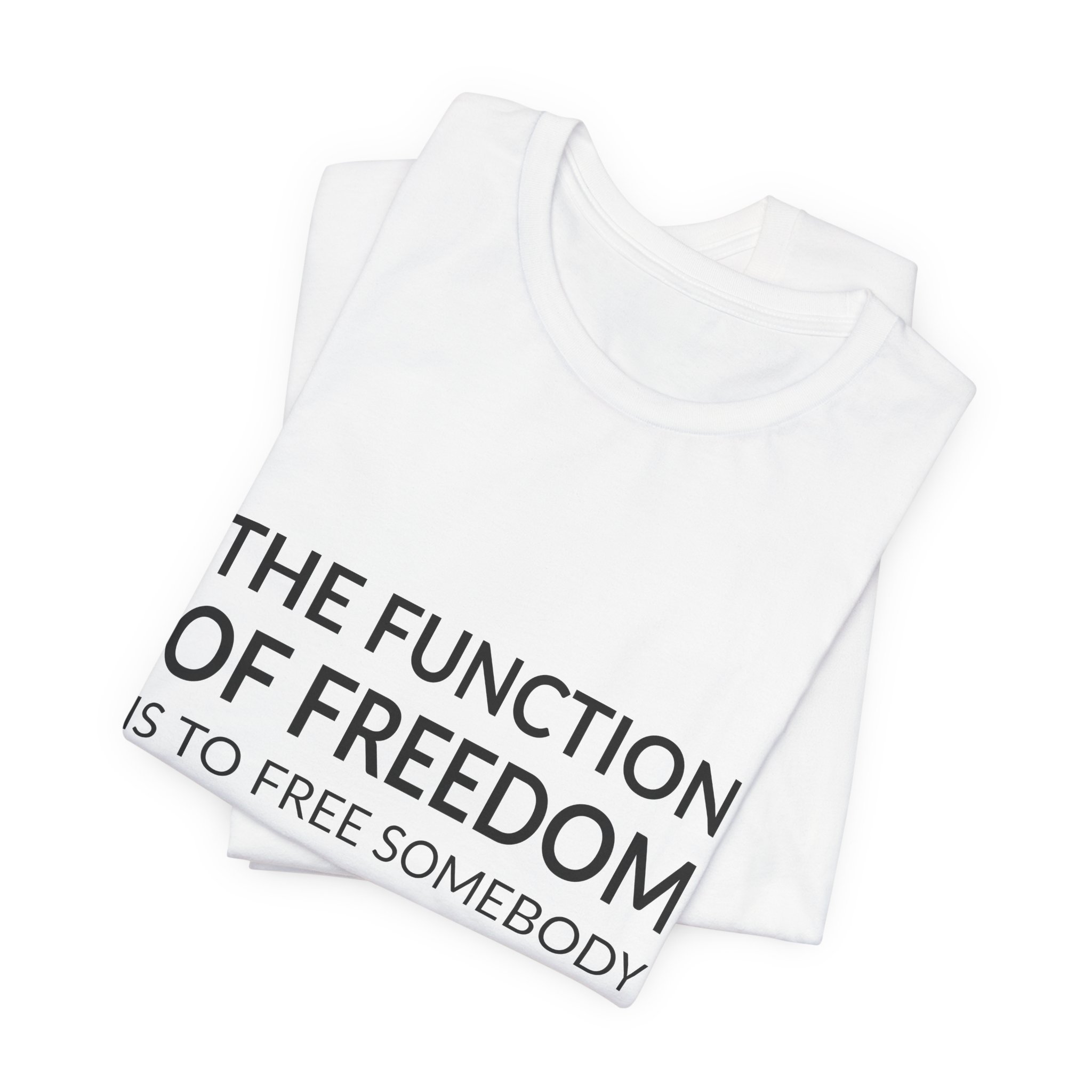 'The Function of Freedom is' — Toni Morrison Quote Tee | RQuéV Typographic Statement Tee — Classic Tee - Image 8