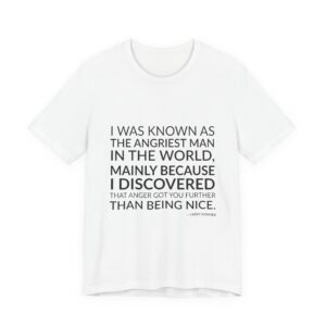 'I Was Known as the' — Larry Kramer Quote Tee | Wear Words Black-on-White Literary Tee — Classic Tee