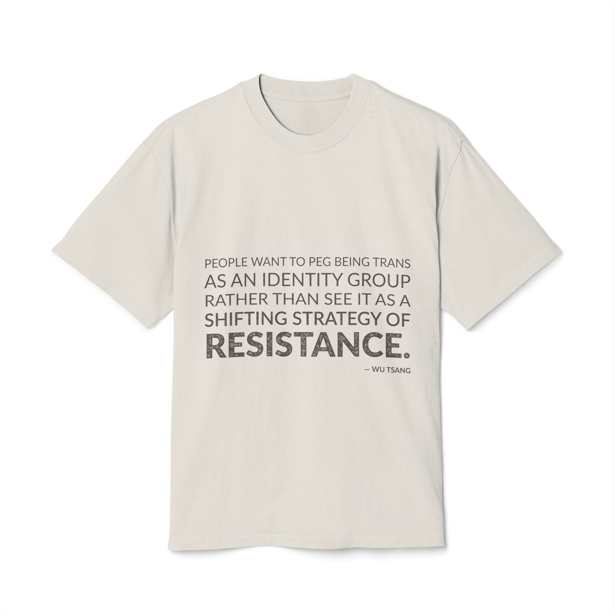 'People want to peg being trans as an identity group rather than see it as a shifting strategy of resistance.'
