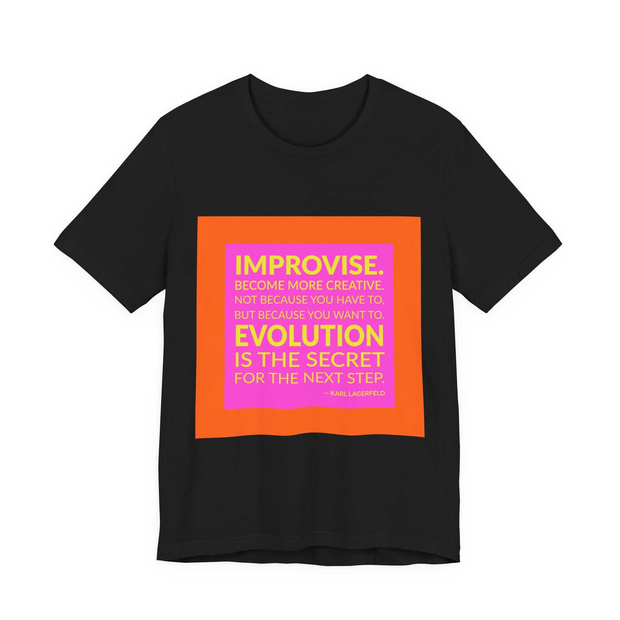 'Improvise. Become More Creative. Not' — Karl Lagerfeld Quote Tee | Wear Words Black-on-White Statement Shirt — Classic Tee - Image 5