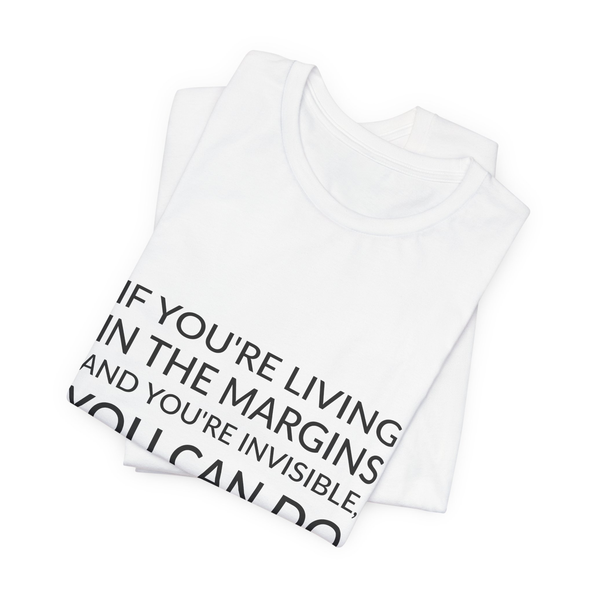 'If You're Living in the' — Cheryl Dunye Quote Tee | Wear Words Black-on-White Literary Tee — Classic Tee - Image 4