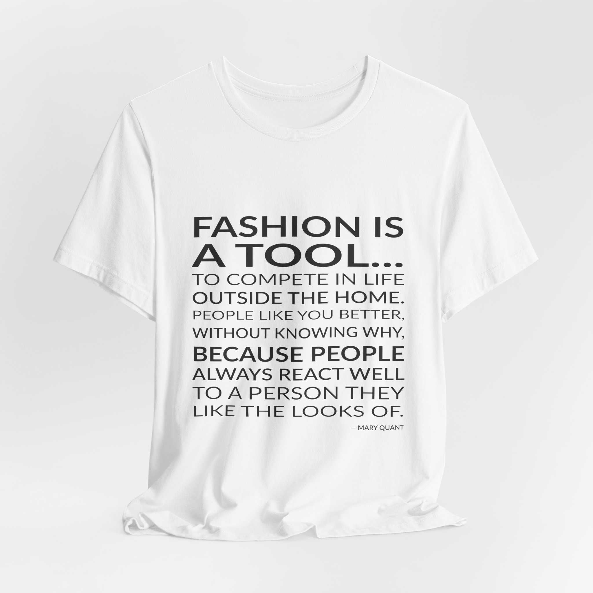 'Fashion is a Tool' — Mary Quant Quote Tee | Wear Words Black-on-White Statement Shirt — Classic Tee - Image 5