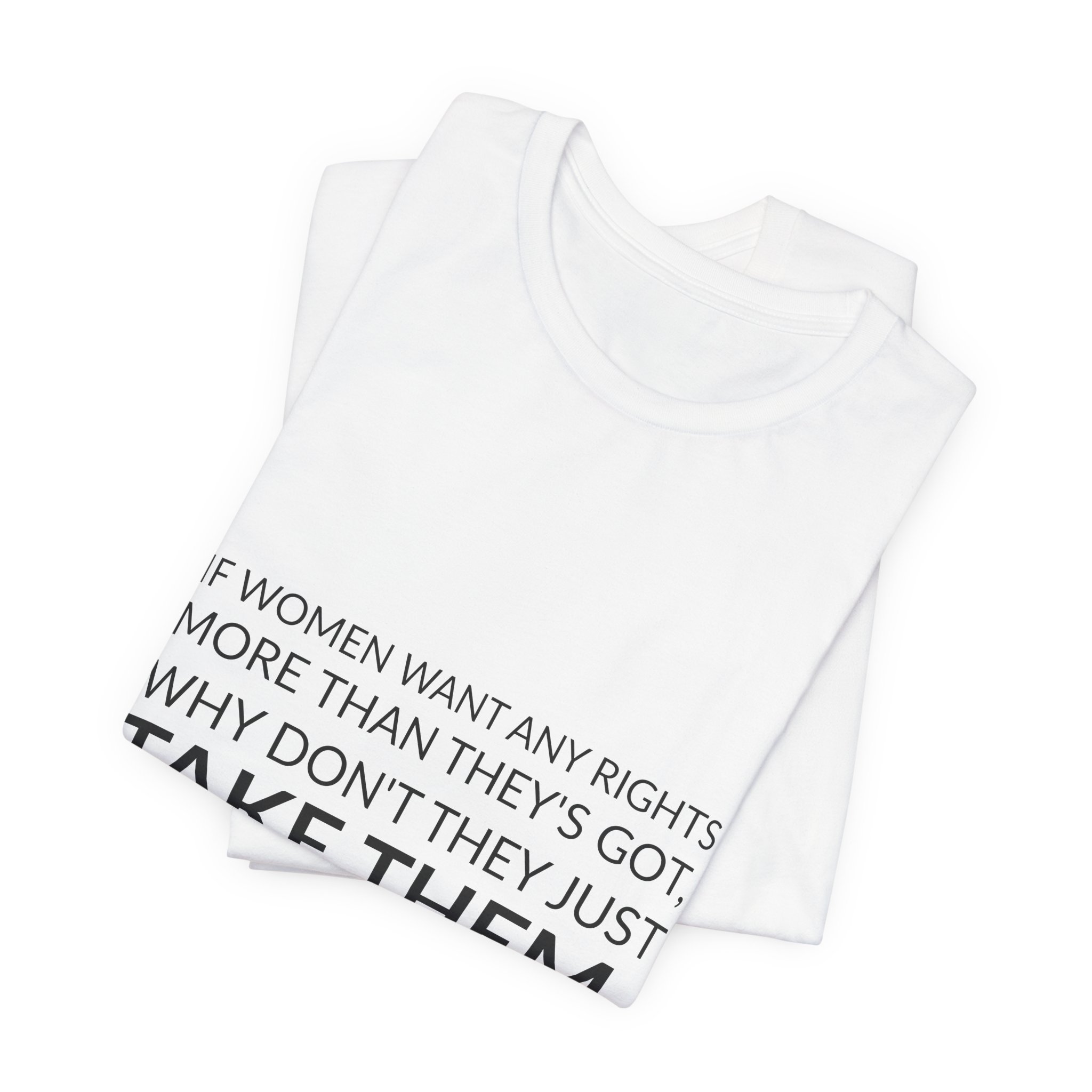 'If Women Want Any Rights' — Sojourner Truth Quote Tee | RQuéV Typographic Statement Tee — Classic Tee - Image 6