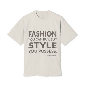 'Fashion You Can Buy, but' — Iris Apfel Quote Tee | Wear Words Black-on-White Literary Tee — Oversized Tee