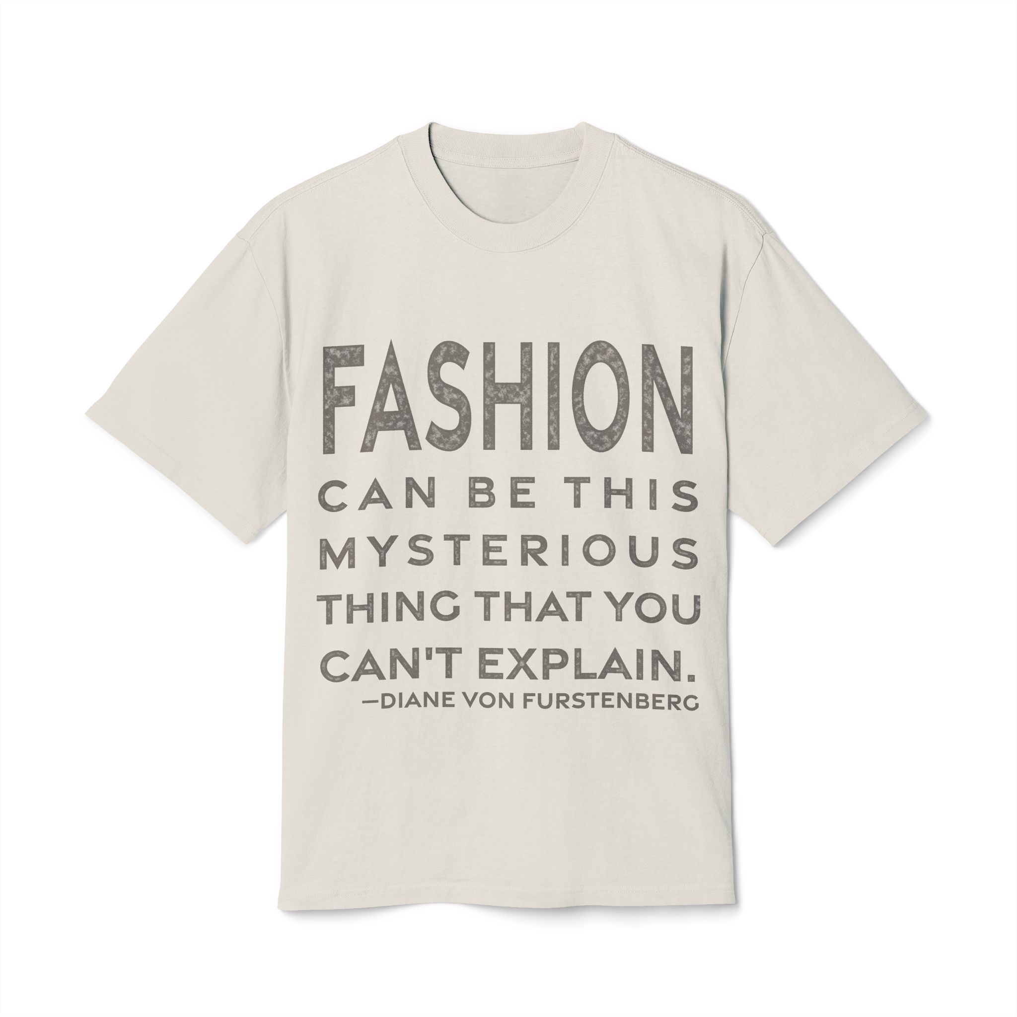 'Fashion Can Be This Mysterious' — Diane von Fürstenberg Quote Tee | RQuéV Black-on-White Statement Shirt — Oversized Tee
