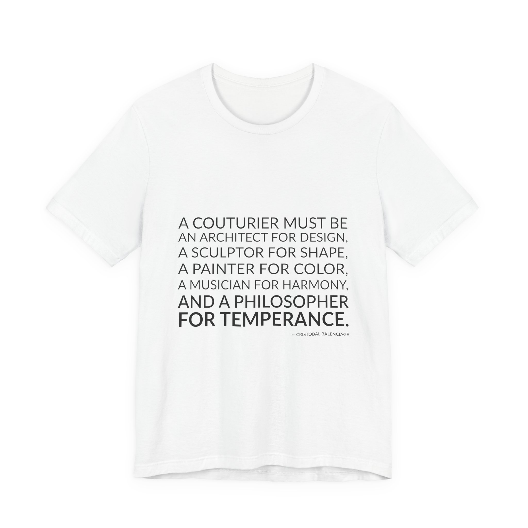 'A Couturier Must Be an' — Cristóbal Balenciaga Quote Tee | Wear Words Black-on-White Literary Tee — Classic Tee