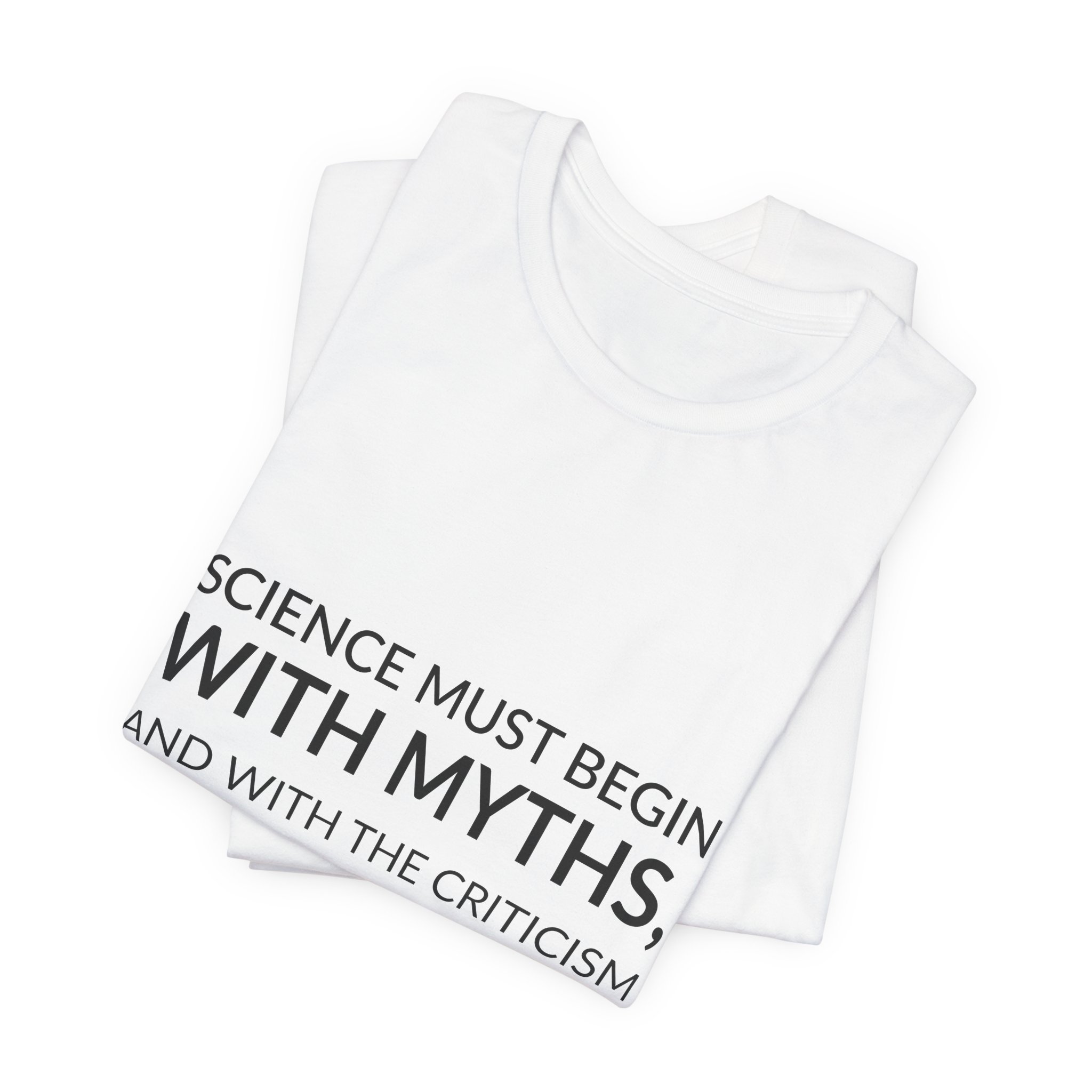 'Science Must Begin with Myths,' — Karl Popper Quote Tee | Wear Words Black-on-White Literary Tee — Classic Tee - Image 3