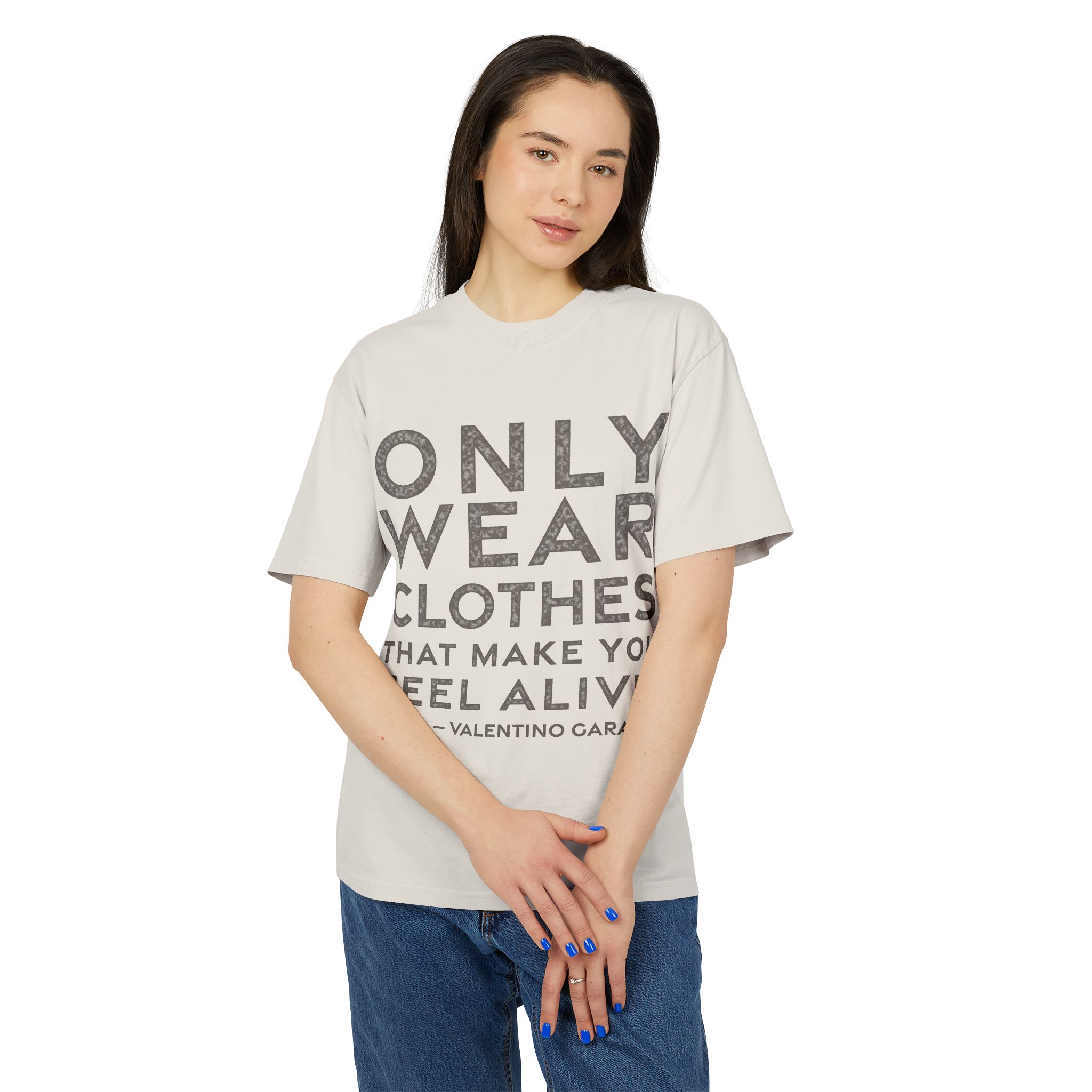 'Only Wear Clothes That Make' — Valentino Garavani Quote Tee | RQuéV Typographic Statement Tee — Oversized Tee - Image 4