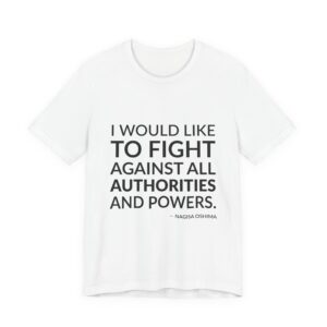 'I Would Like to Fight' — Nagisa Oshima Quote Tee | Wear Words Black-on-White Statement Shirt — Classic Tee