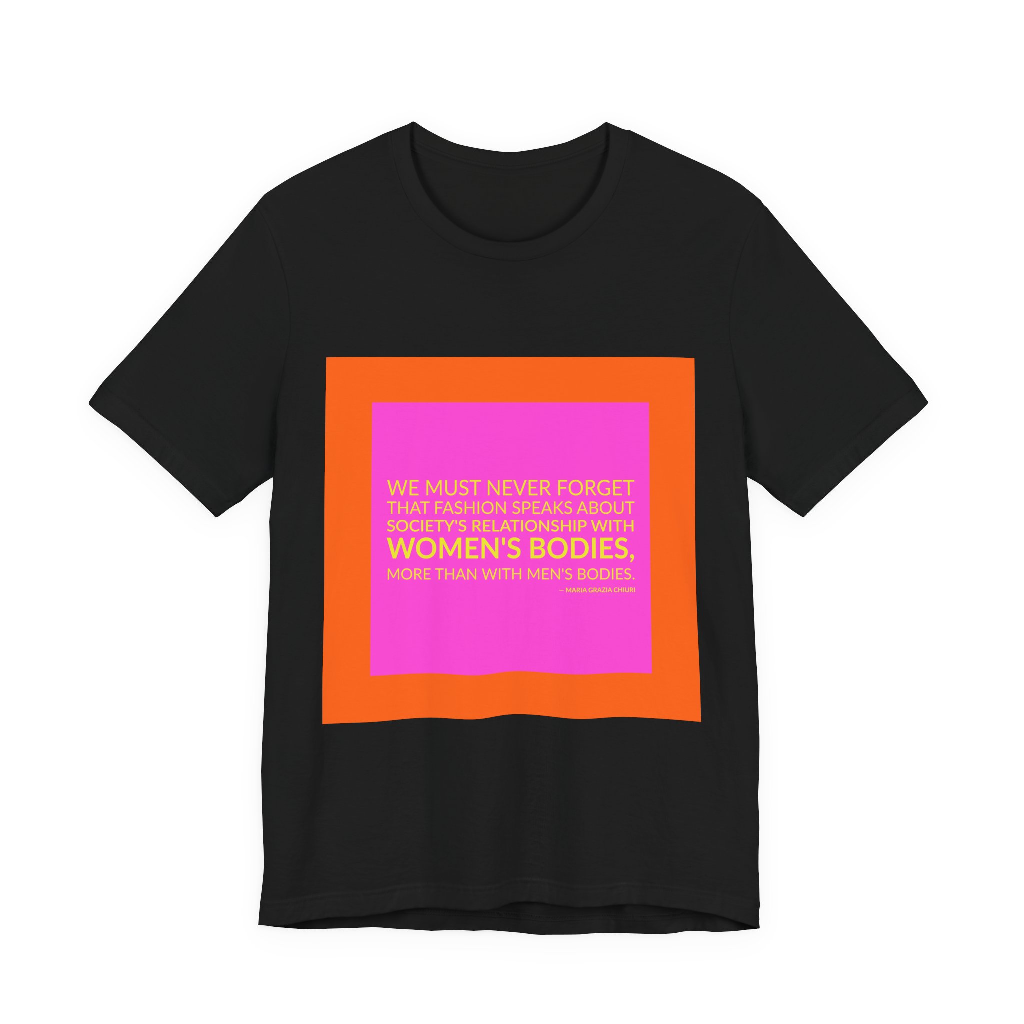 'We Must Never Forget That' — Maria Grazia Chiuri Quote Tee | Wear Words Black-on-White Statement Shirt — Classic Tee - Image 8