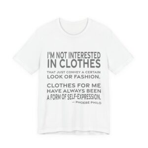 'I'm Not Interested in Clothes' — Phoebe Philo Quote Tee | RQuéV Black-on-White Statement Shirt — Classic Tee