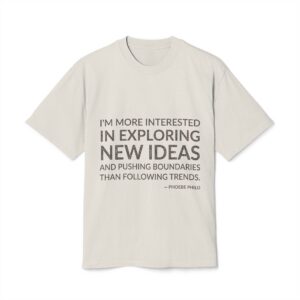 'I'm more interested in exploring new ideas and pushing boundaries than following trends.'