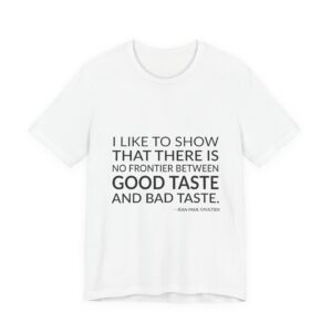 'I Like to Show That' — Jean Paul Gaultier Quote Tee | Wear Words Black-on-White Statement Shirt — Classic Tee