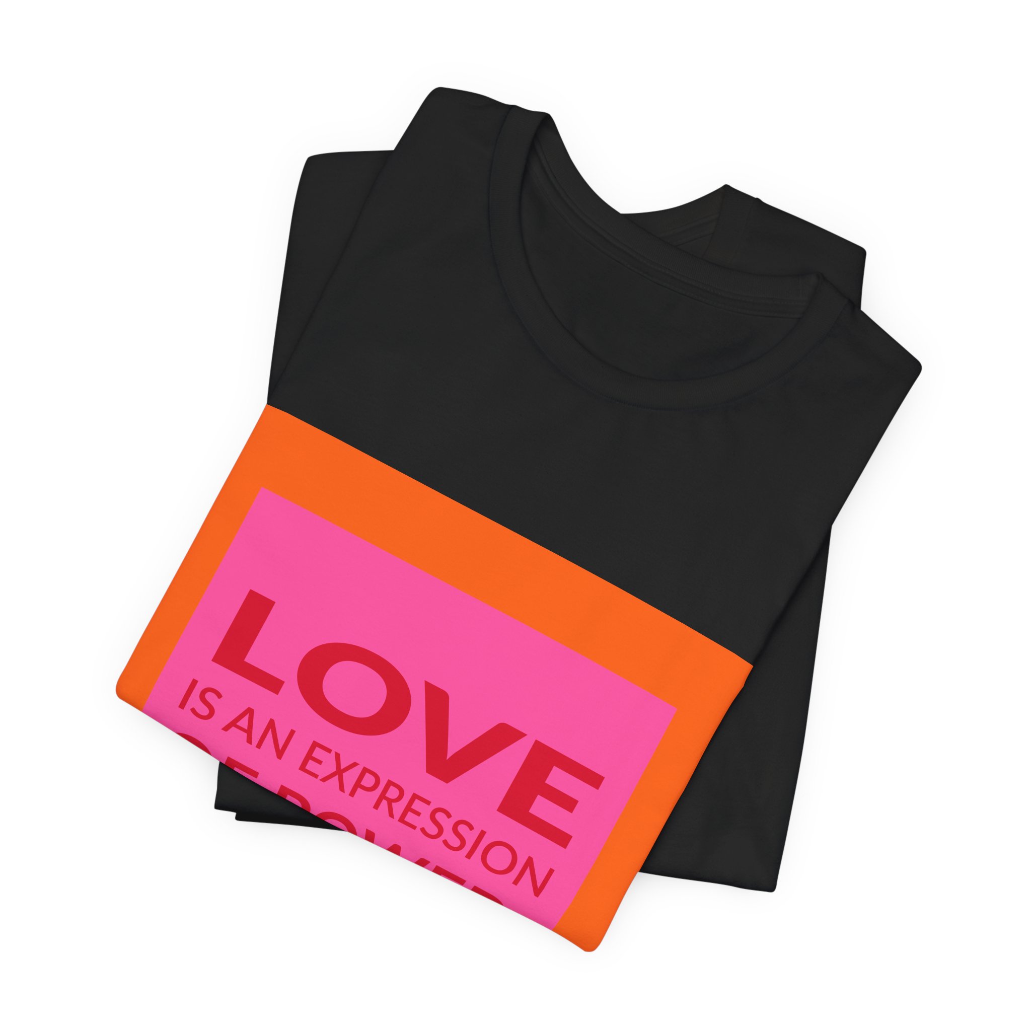 'Love is an Expression of Power' — Ericka Huggins Quote Tee | Wear Words Typographic Statement Tee — Classic Tee - Image 8