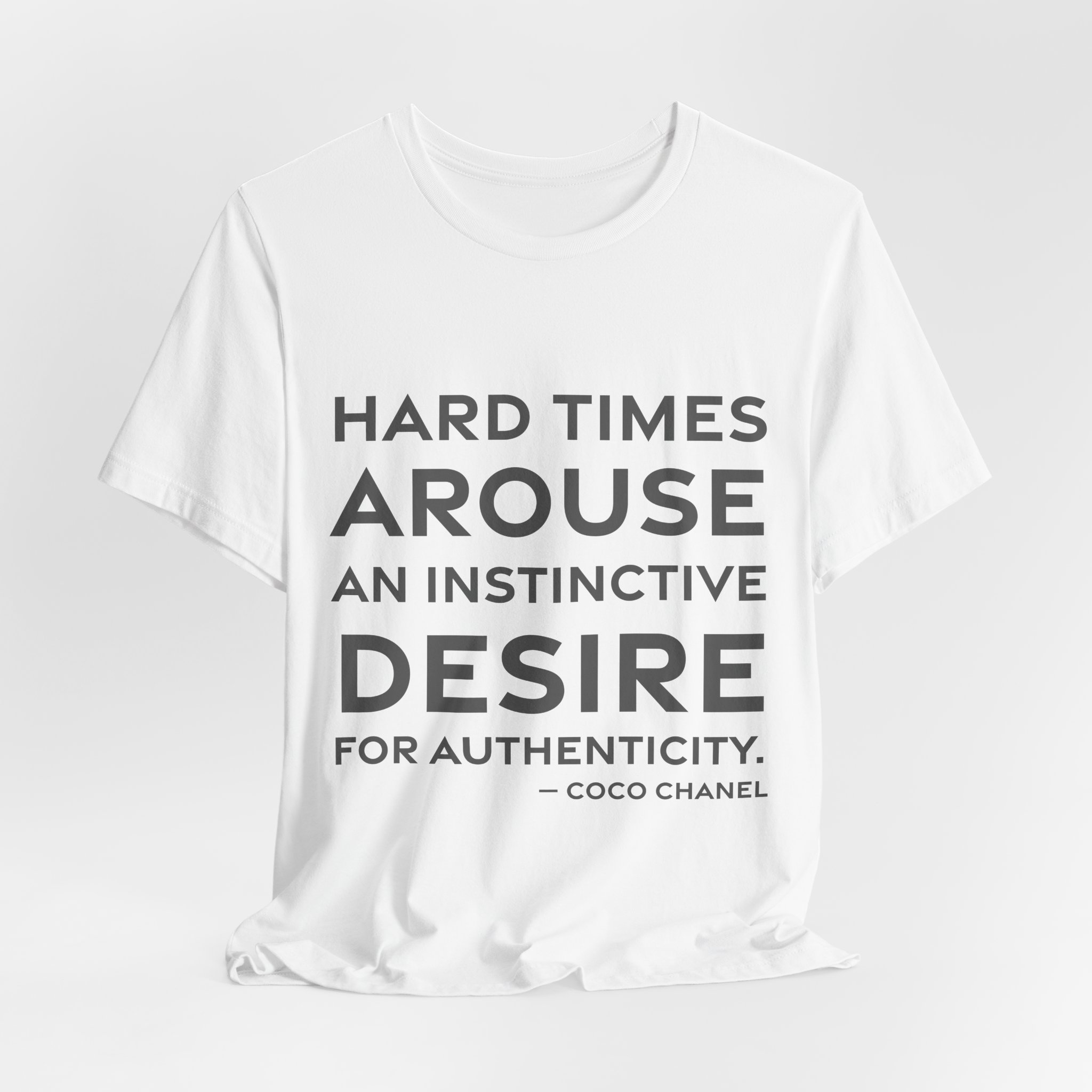 'Hard Times Arouse an Instinctive' — Coco Chanel Quote Tee | RQuéV Black-on-White Literary Tee — Classic Tee - Image 2